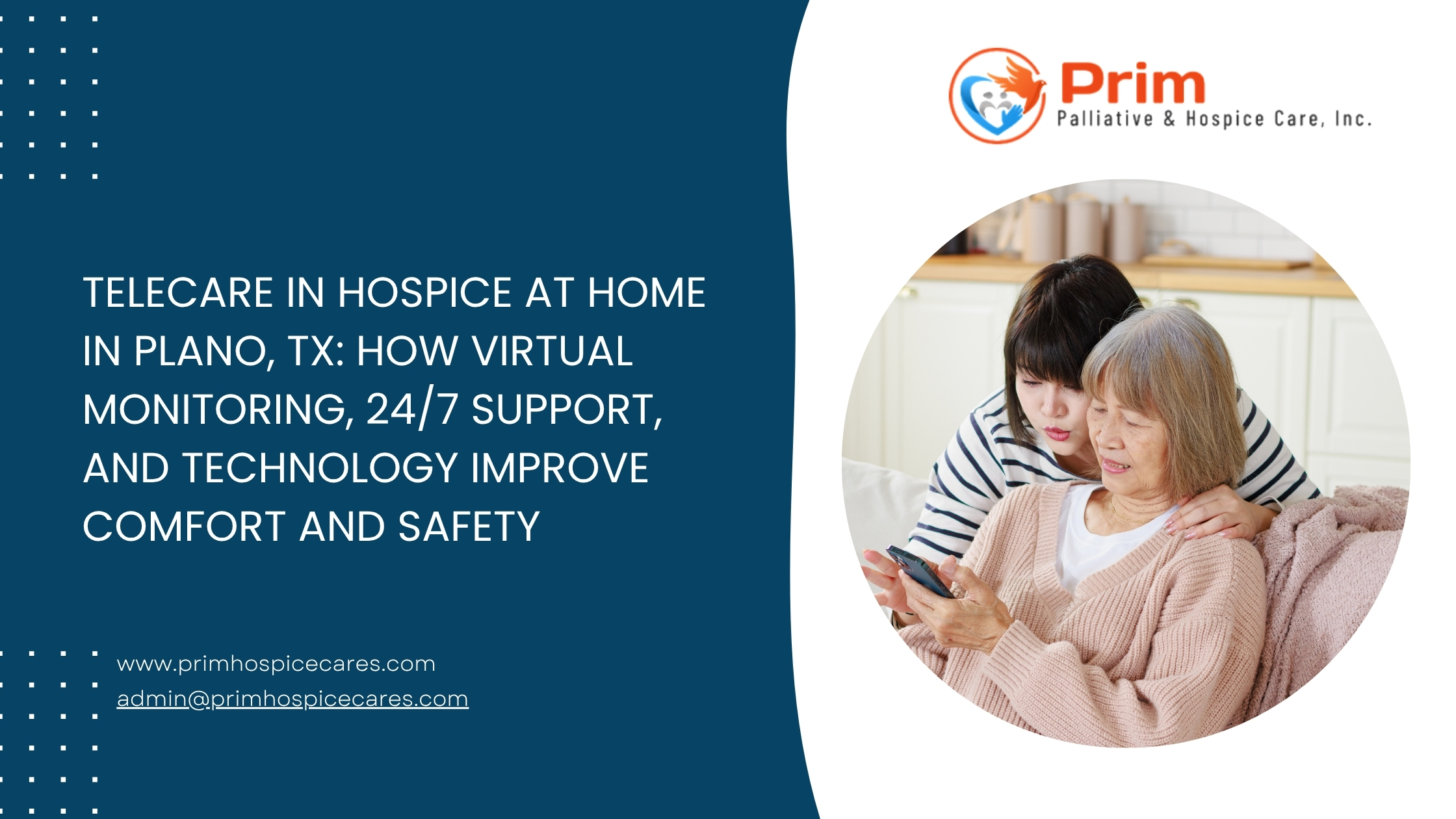 Telecare in Hospice at Home in Plano, TX How Virtual Monitoring, 247 Support, and Technology Improve Comfort and Safety